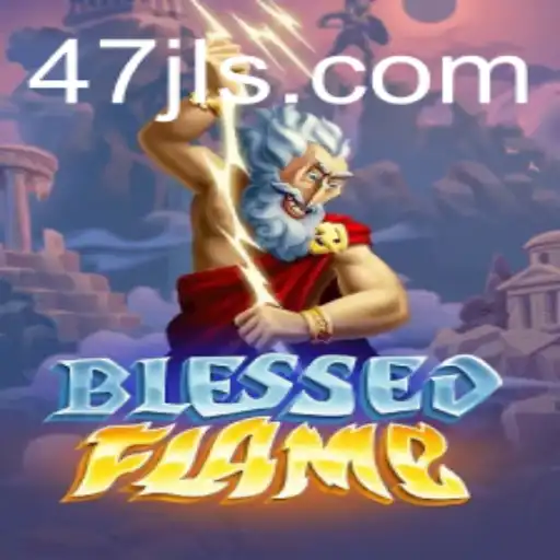 Exploring the Enigmatic World of BlessedFlame: A 47 JL Adventure