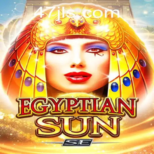 Exploring the Magical World of EgyptianSunSE: A Journey into the Mystical Realm with 47 JL