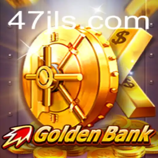 Discover the Thrilling World of GoldenBank: Unraveling the Secrets of 47 JL